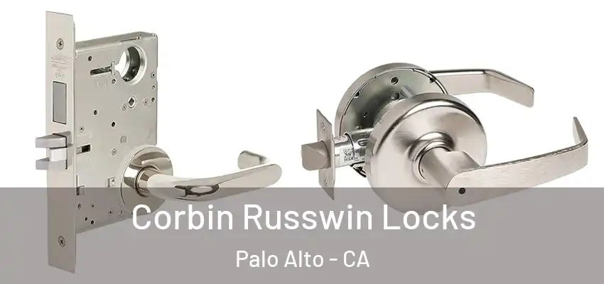  Corbin Russwin Locks Palo Alto - CA
