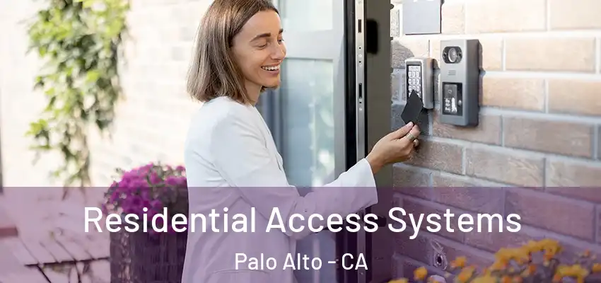  Residential Access Systems Palo Alto - CA